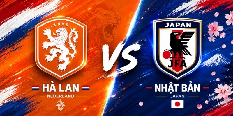 Soi kèo Hà Lan vs Nhật Bản, 03h00 ngày 15/6 – World Cup 2026